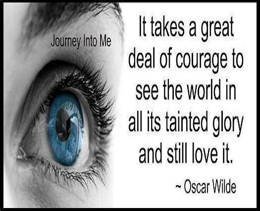 It takes a great deal of courage
